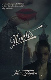 Book cover for "Noctis" by ME Clayton
