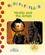 Book cover for "Noddy And The Artists" by Enid Blyton