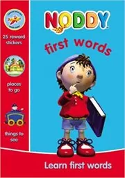 Book cover for "Noddy First Words" by Enid Blyton