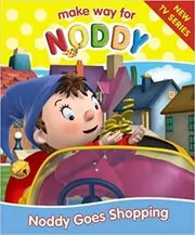 Book cover for "Noddy Goes Shopping" by Enid Blyton