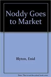 Noddy Goes to Market