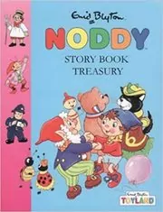 Book cover for "Noddy Storybook Treasury" by Enid Blyton