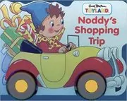 Book cover for "Noddy's Shopping Trip" by Enid Blyton