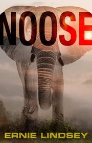 Book cover for "Noose" by Ernie Lindsey