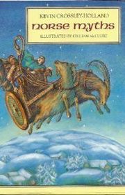 Book cover for "Norse Myths" by Kevin Crossley Holland