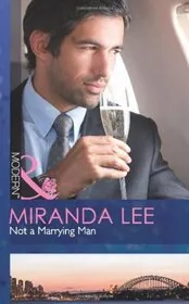 Not A Marrying Man