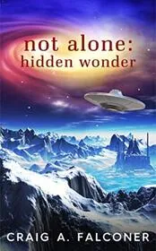 Not Alone: Hidden Wonder