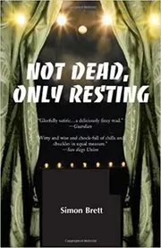 Not Dead, Only Resting