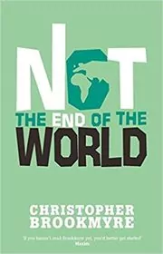 Not the End of the World