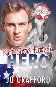 Book cover for "Not Good Enough Hero" by Jo Grafford