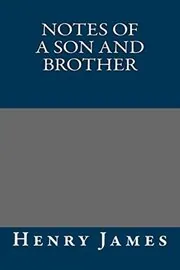 Notes of a Son and Brother