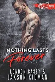 Nothing Lasts Forever