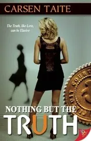 Nothing but the Truth