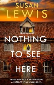 Book cover for "Nothing to See Here" by Susan Lewis