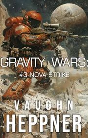 Book cover for "Nova Strike" by Vaughn Heppner