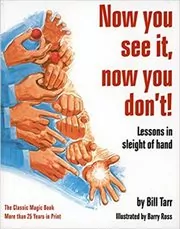 Book cover for "Now You See It, Now You Don't!" by Bill Tarr
