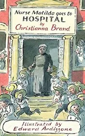 Nurse Matilda Goes to Hospital