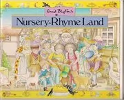 Book cover for "Nursery-Rhyme Land" by Enid Blyton