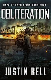 Book cover for "Obliteration" by Justin Bell