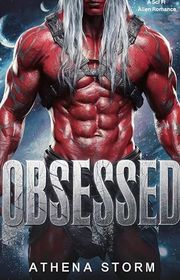 Book cover for "Obsessed" by Athena Storm