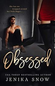 Book cover for "Obsessed" by Jenika Snow