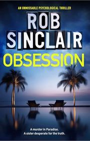 Book cover for "Obsession" by Rob Sinclair