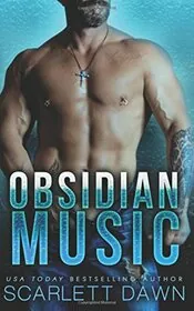 Book cover for "Obsidian Music" by Scarlett Dawn