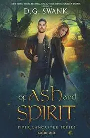 Book cover for "Of Ash and Spirit" by Denise Grover Swank