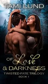 Of Love and Darkness