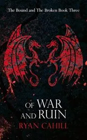 Of War and Ruin