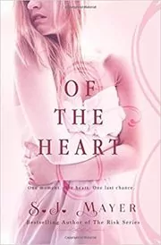 Book cover for "Of the Heart" by Shannon Mayer