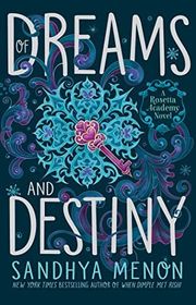 Book cover for "Of Dreams and Destiny" by Sandhya Menon