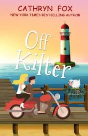 Book cover for "Off Kilter" by Cathryn Fox