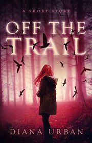 Book cover for "Off the Trail" by Diana Urban