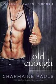 Old Enough