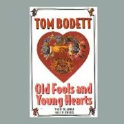 Old Fools and Young Hearts