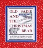 Old Sadie and the Christmas Bear