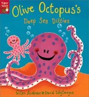 Olive Octopus's Deep Sea Ditties