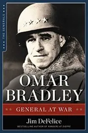 Book cover for "Omar Bradley" by Jim DeFelice