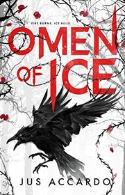 Book cover for "Omen of Ice" by Jus Accardo