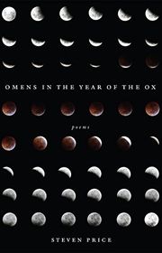 Book cover for "Omens in the Year of the Ox" by Steven Price