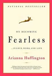 Book cover for "On Becoming Fearless"