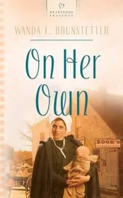 Book cover for "On Her Own" by Wanda E Brunstetter