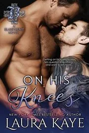 Book cover for "On His Knees" by Laura Kaye