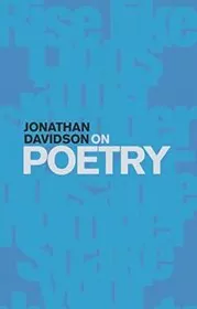 Book cover for "On Poetry" by Jonathan Davidson