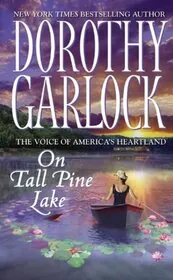 Book cover for "On Tall Pine Lake" by Dorothy Garlock
