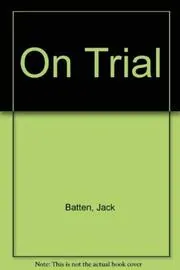 Book cover for "On Trial" by Jack Batten