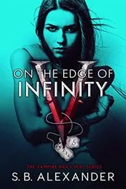 Book cover for "On the Edge of Infinity" by SB Alexander