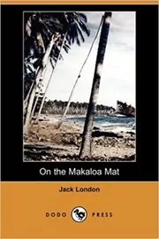 On the Makaloa Mat