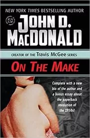 Book cover for "On the Make" by John D MacDonald